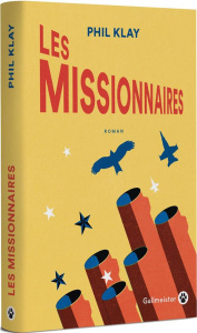 Les missionnaires - Klay Phil ; Derajinski Laura