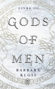 Gods of Men Tome 3 - Kloss Barbara