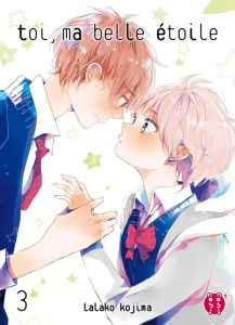 Toi, ma belle étoile Tome 3 - Kojima Lalako ; Dautriche Fabien