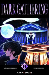 Dark Gathering Tome 11 - Kondo Kenichi ; Zegrour Amira