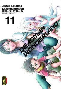 Deadman Wonderland Tome 11 - Kondou Kazuma ; Jinsei Kataoka