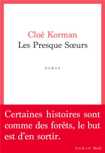 Les presque soeurs - Korman Cloé