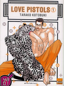 Love Pistols Tome 1 - Kotobuki Tarako ; Maillac Margot