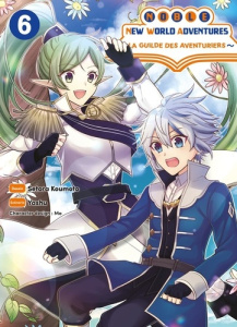 Noble New World Adventures - La guilde des aventuriers Tome 6 - Koumoto Setora