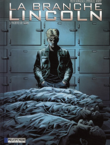 La Branche Lincoln Tome 3 : Machines de guerre - Kowalski Piotr ; Herzet Emmanuel