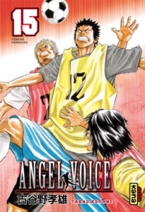 Angel voice Tome 15 - Koyano Takao ; Gesell Sébastien