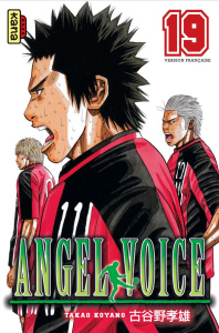 Angel voice Tome 19 - Koyano Takao ; Gesell Sébastien