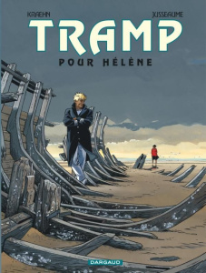 Tramp Tome 4 : Pour Hélène - Kraehn Jean-Charles ; Jusseaume Patrick
