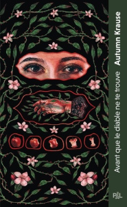 Avant que le diable ne te trouve - Krause Autumn ; Linstrumelle Ariane