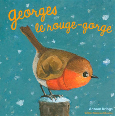Georges le rouge-gorge - Krings Antoon