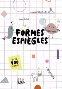 Formes espiègles - Krolak Agata