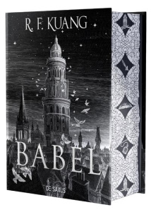 Babel. Edition collector - Kuang Rebecca F. ; Pagel Michel