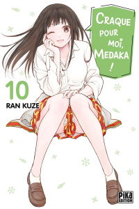 Craque pour moi, Medaka ! Tome 10 - Kuze Ran ; Schoonbroodt Soizic ; Lossois Erwan