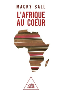 L'Afrique au coeur - Sall Macky