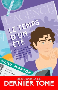 L'Agence Tome 2 : Le temps d'un été - Bartoll Jean-Claude