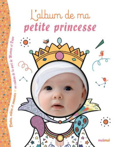L'album de ma petite princesse - Gianassi Sara ; Bertolazzi Alberto ; Breffort Céci