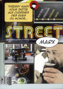 Street Marx. New York, Jérusalem, Bangkok, Tokyo - L'Ecotais Mathilde de