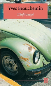 L'Enfirouapé - Beauchemin Yves