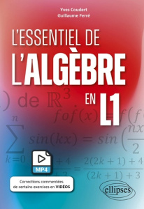 L'essentiel de l'algèbre en L1 - Coudert Yves ; Ferré Guillaume