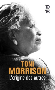 L'origine des Autres - Morrison Toni ; Coates Ta-Nehisi ; Laferrière Chri