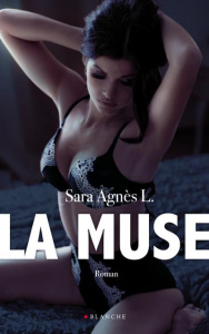La muse - L. Sara Agnès