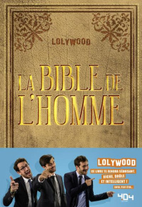 La Bible de l'homme - LOLYWOOD
