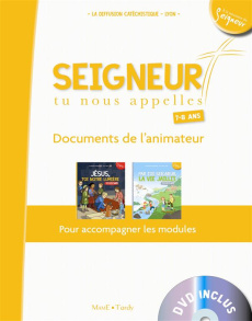 Seigneur tu nous appelles, Documents de l'animateur. 7-8 ans, avec 1 DVD - LA DIFFUSION CATECHI