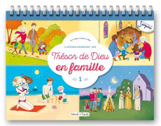 Trésor de Dieu en famille. Volume 1 - LA DIFFUSION CATECHI
