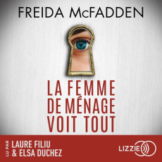 La femme de ménage Tome 3 : La femme de ménage voit tout. 1 CD audio MP3 - McFadden Freida ; Forestier Karine ; Filiu Laure ;