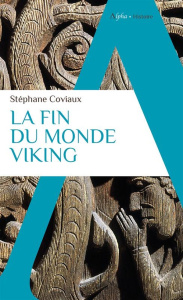 La fin du monde viking - Coviaux Stéphane