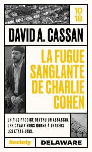 La fugue sanglante de Charlie Cohen - Cassan David A.