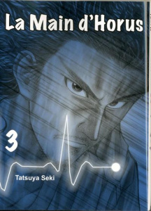 La main d'Horus Tome 3 - Seki Tatsuya ; Nabhan Fabien