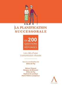 LA PLANIFICATION SUCCESSORALE - COLLECTIF
