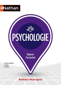 La psychologie. Edition 2025 - Askevis-Leherpeux Françoise ; Baruch Clarisse ; Ca