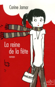 La reine de la fête - Jamar Corine