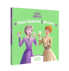 la-reine-des-neiges-mon-histoire-du-soir-un-ete-acidule-disney_0