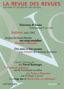 La revue des revues N° 53, Printemps 2015 : Faisceaux & fusées - Laugier Emmanuel