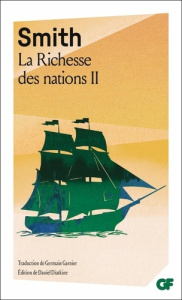 La richesse des nations. Tome 2 - Smith Adam ; Garnier Germain ; Blanqui Adolphe ; D