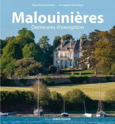 Malouinières, demeures d'exception - La Rivière Olivier de ; Ronné Hervé