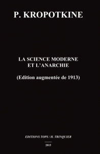 La science moderne et l'anarchie - Kropotkine Pierre