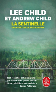 Une aventure de Jack Reacher : La sentinelle - Child Lee ; Child Andrew ; Maggion Elsa
