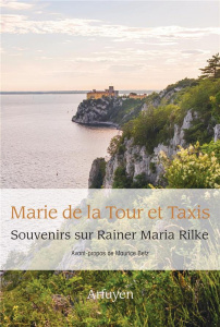 Souvenirs sur Rainer Maria Rilke - La Tour et Taxis Marie de ; Betz Maurice