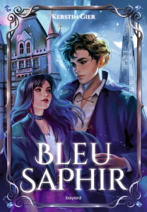 La trilogie des gemmes. Tome 2, Bleu saphir - Gier Kerstin