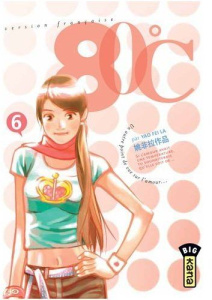 80° C Tome 6 - La/ YO FEI ; An Ning ; Delvallée Bruno