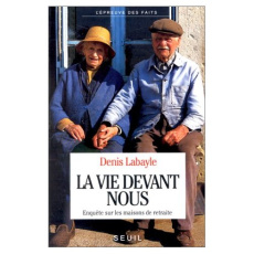 LA VIE DEVANT NOUS - Labayle Denis