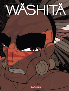 Washita Tome 1 - Labourot Thomas