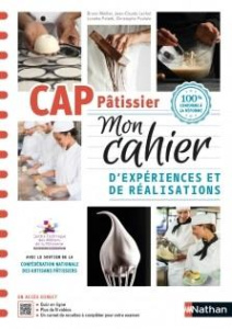 CAP Pâtissier 1re et 2e années. Cahier, Edition 2022 - Lachal Jean-Claude ; Meillat Bruno ; Poletti Lucet