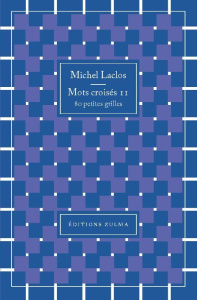 Mots croisés 11. 80 petites grilles - Laclos Michel ; Kishon Ephraïm