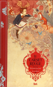 Le carnet rouge - Lacombe Benjamin ; Kawa Agata