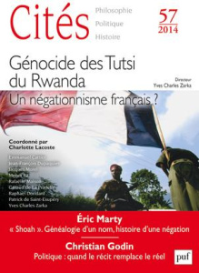 Cités N° 57/2014 : Génocide des Tutsi du Rwanda. Un négationnisme français ? - Lacoste Charlotte